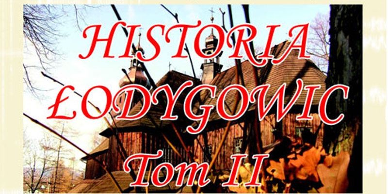 foto:Historia Łodygowic Tom II