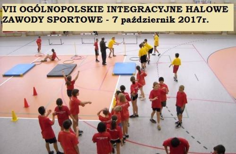 foto:VII OGÓLNOPOLSKIE INTEGRACYJNE HALOWE ZAWODY SPORTOWE