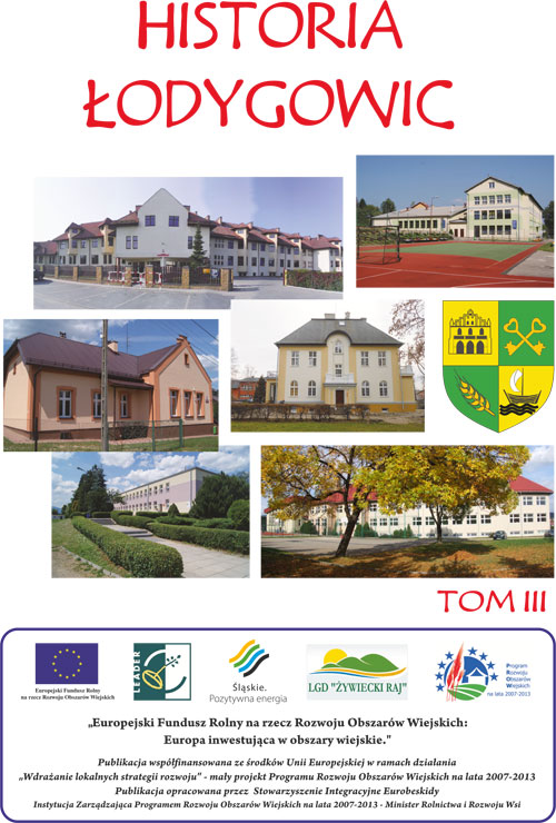 Historia szkolnictwa na terenie Gminy Łodygowice - Tom III
